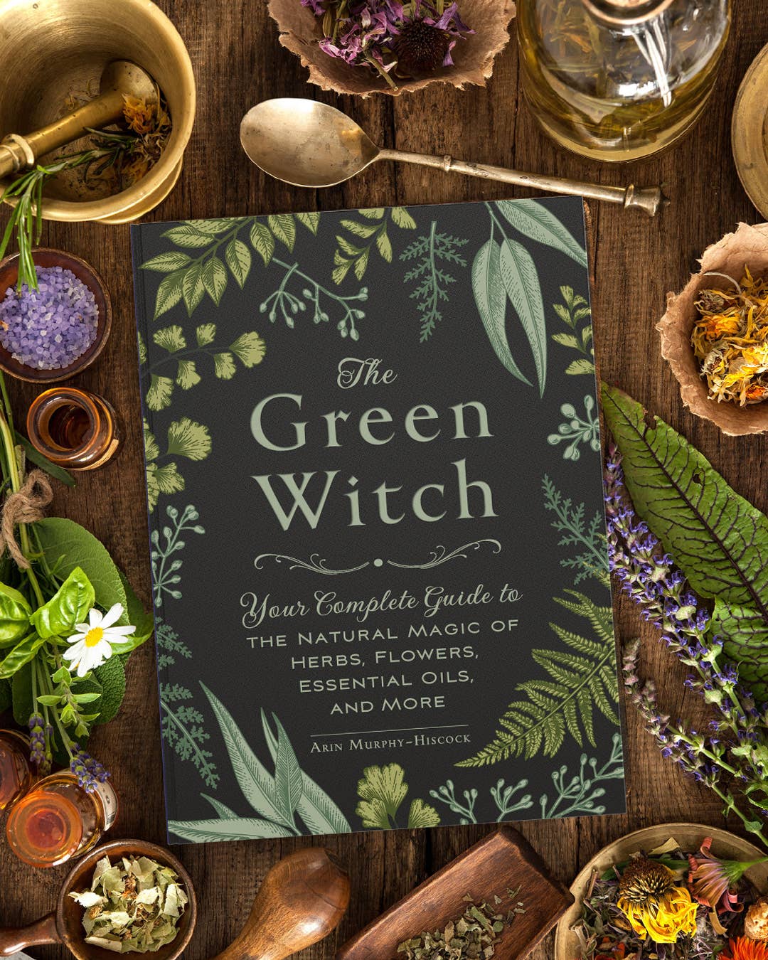 Green Witch by Arin Murphy-Hiscock: Hardcover; 256 pages / English
