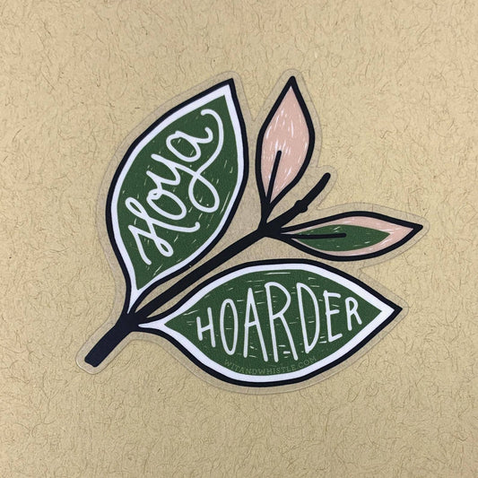 Sticker - Hoya Hoarder